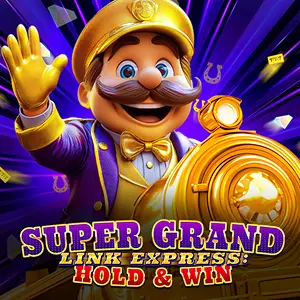 Super Grand Link Express: Hold and Win